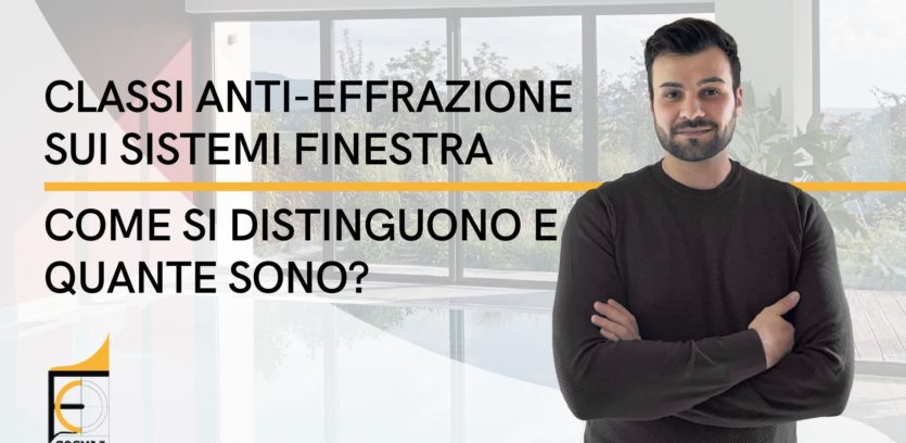 classi_anti-effrazione_finestre_avellino_napoli_cosmai