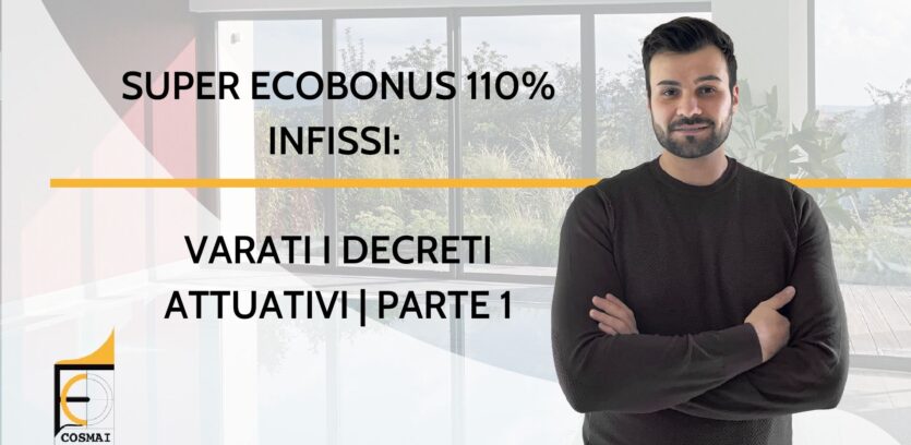 Super ecobonus 110 infissi